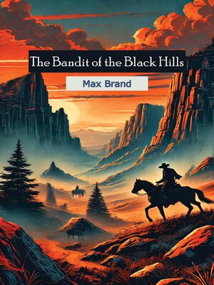 cover image of The Bandit of the Black Hills